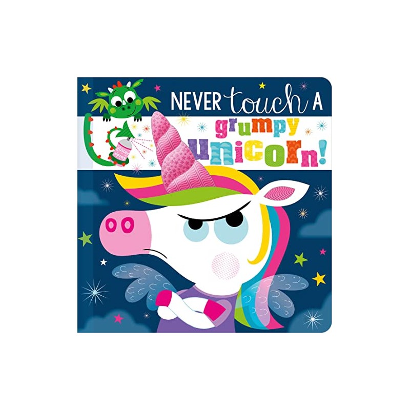 Never Touch a Grumpy Unicorn!