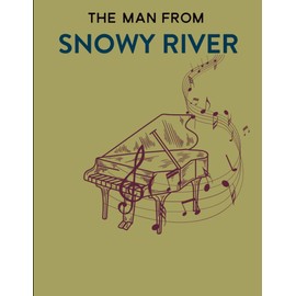 The Man From Snowy River Sheet Music: The Music From The Movie