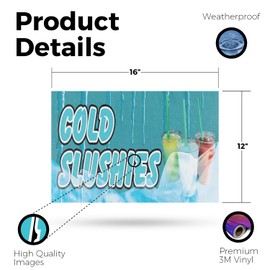 Cold Slushies Vinyl Decal 12 Inch x 16 Inch Weatherproof Heavy-Duty Adhesive Backing | Refreshing Beverages, Summer Favorites, Food Stalls | Made in USA