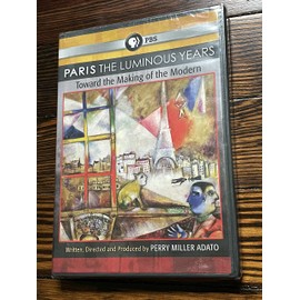 Paris: The Luminous Years