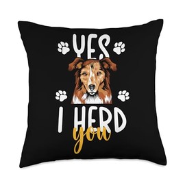 I Herd You Shetland Sheepdog Owner Sheltie Lover Throw Pillow