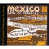 Mexico: Days of Struggle