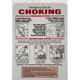 EMERGENCY CARE FOR CHOKING POSTER SIGN (white RUST Free Aluminium, 7x10 inch)