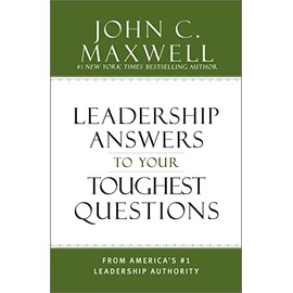 What Successful People Know about Leadership: Advice from America's #1 Leadership Authority