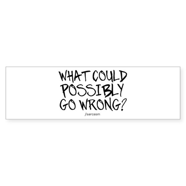 CafePress /Sarcasm' Sticker (Bumper 10 Pk) 10"x3" Rectangle Bumper Sticker