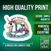 Not Today Magnets - 5" On Longest Side - Funny