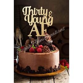 Thirty and Young AF - Decoración para tarta