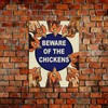 Beware Chicken Funny Theme Retro style metal tin sign/plaque (10"