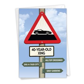 9967 40 Year Old Crossing Unique Funny Birthday Card with Envelope