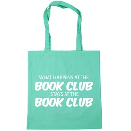 Hippowarehouse What happens at the book club stays at the book club Tote Shopping Gym Beach Bag 42cm x38cm, 10 litres