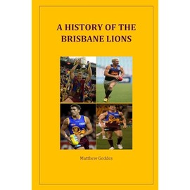 A History of the Brisbane Lions