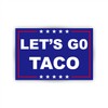 Let's Go Taco Car Magnet - 4" x 6" Reflective