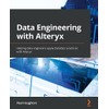 Data Engineering with Alteryx: Helping data engineers apply DataOps practices
