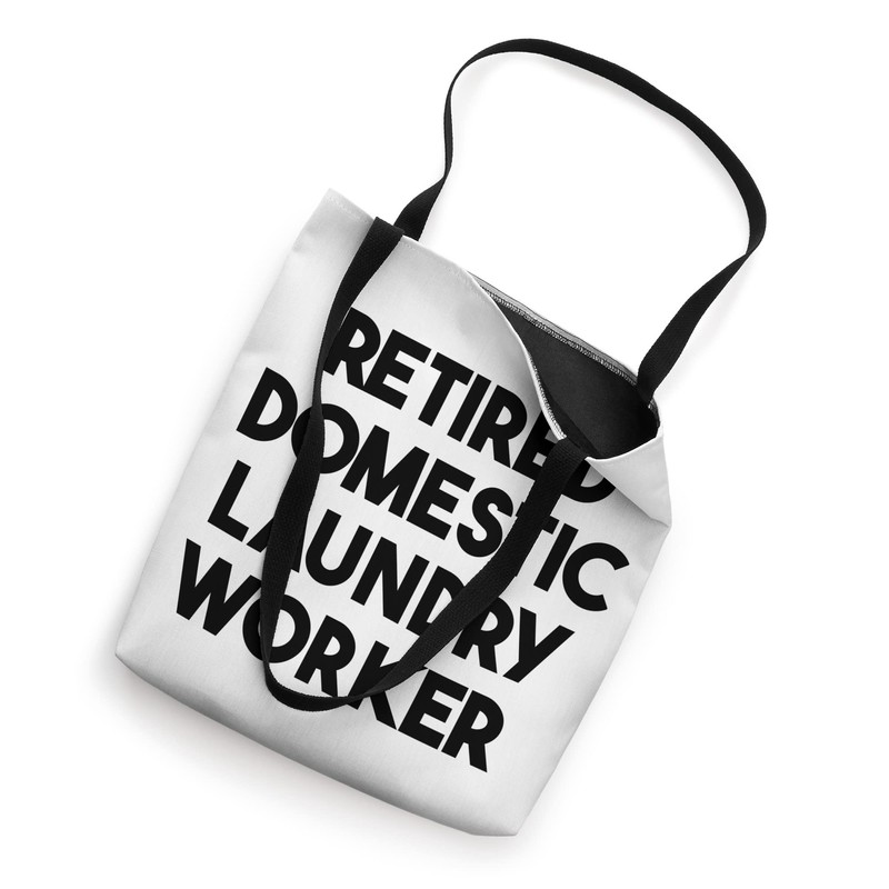 Retired Domestic Laundry Worker Tote Bag