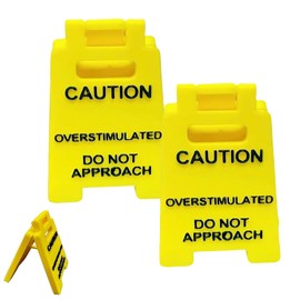 2pcs Caution Overstimulated Desk Sign, 3D Printed Caution Overstimulated Do not Approach Signs, Funny Office Desk Warning Sign