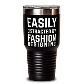 ODDITEES Funny Fashion Designer Tumbler Easily Distracted By Fashion Designing Tumbler 30oz Stainless Steel Black