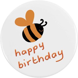 Azeeda 77mm 'Alles Gute zum Geburtstag, Biene' Pin Knopf-Abzeichen (BB00141369)