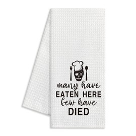 DLTRXMY Many Have Eaten Few Have Died,Funny Kitchen Towels,Dish Towels for Kitchen Decor,Funny Joked Themed Dishcloth,Chef Gift,Funny Kitchen Gifts