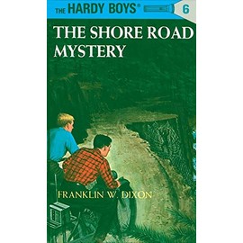 The Shore Road Mystery (Hardy Boys #6)