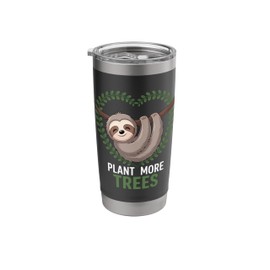 Sloth Earth Day Plant More Trees Environmental Stainless Steel Insulated Tumbler