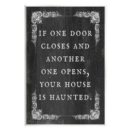 Stupell Industries Funny Haunted House Phrase Wall Plaque Art Design by Lil' Rue