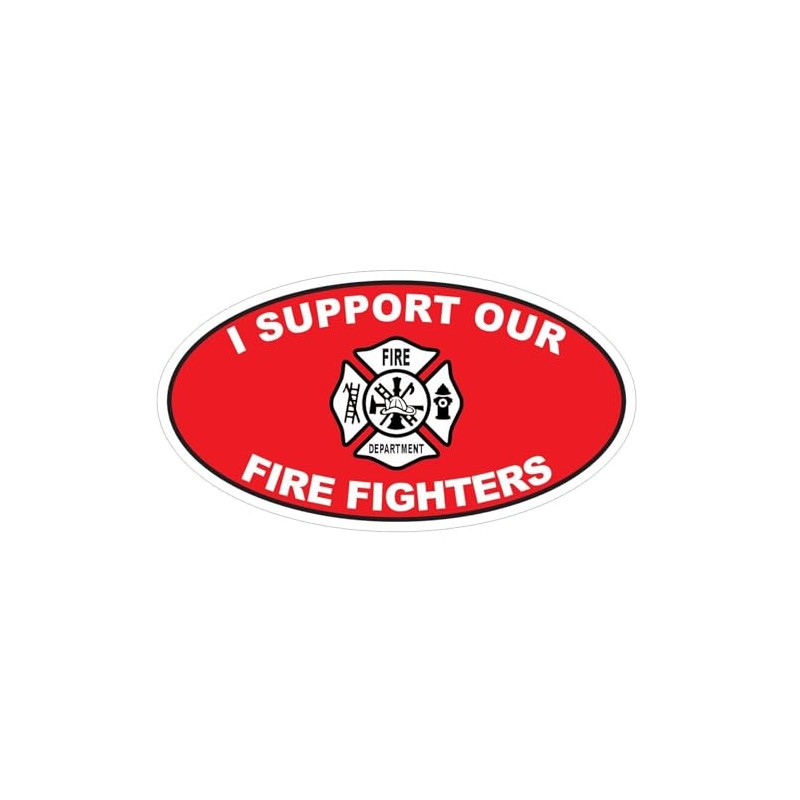 Generic I Support Fire Fighters Oval Bumper Sticker D3693 Euro