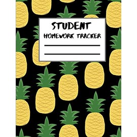 Student Homework Tracker: Daily School Assignment Journal with Subject and Homework Checklist / 8.5 x 11 in. Pineapples Cover Design for Elementary Homeschool Students