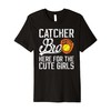 Softball Catcher Bro Funny Softball Catcher Brother Premium T-Shirt