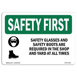 OSHA Safety First Sign - Safety Glasses and Safety Boots with Symbol | Aluminum Sign | Protect Your Business, Work Site, Warehouse | Made in The USA