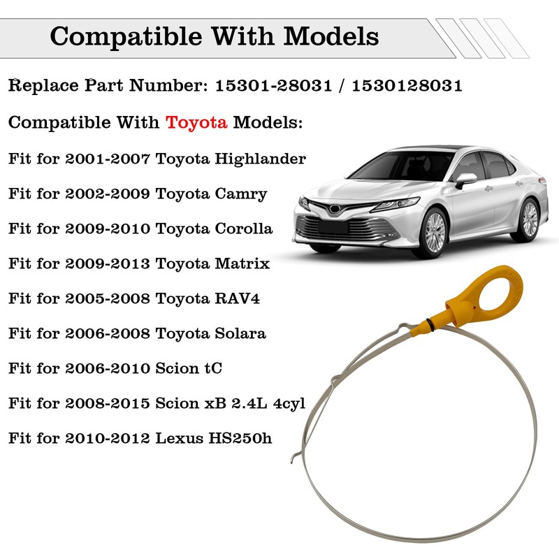 15301-28031 Engine Oil Dipstick Indicator, Compatible with 2002-2009 Toyota Camry