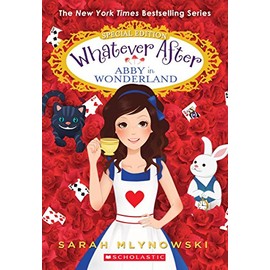Abby in Wonderland (Whatever After Special Edition #1) (1)
