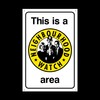 This is a neighbourhood watch area Plastic Sign with 4