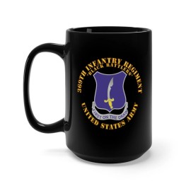MIP Black Mug 15oz - Army - 369th Infantry Regiment - DUI - First Draw - Black Rattl
