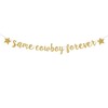 Same Cowboy Forever Banner, Gold Glitter Nashville Engagement Bridal Shower