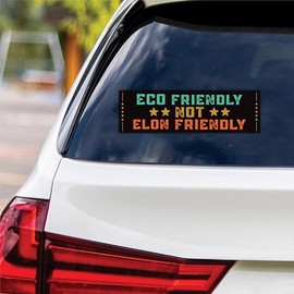 Eco-Friendly Not Elon Friendly Vinyl Sticker, Resist Hate Decal, Anti-Trump, Resist Racism Sticker, Resist Fascism Bumper Sticker, 10" x 3"