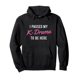 Funny Korean K-Drama K-Pop Love Hoodie Gift Paused Pullover Hoodie