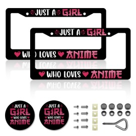 Anime License Plate Frames，Just a Girl who Loves Anime Car Accessories for Women ，Cute License Plate Holder，Aluminum License Plate Frame Fits Standard US Vehicles Size 12.2 x 6 Inch (Black-2pcs)