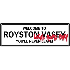 Welcome To Royston Vasey Slim Tin Sign 30.5x10.1cm