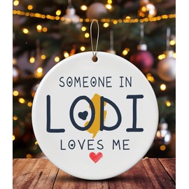 Family Christmas Ornament Lodi NJ New Jersey Someone in Loves Me Houswarming Keepsake Souvenirs Bulk Long Distance Ornament 2024