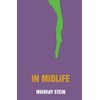 In Midlife: A Jungian Perspective