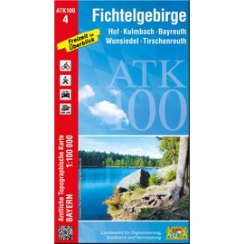 ATK100-4 Fichtelgebirge (Amtliche Topographische Karte 1:100000): Hof, Kulmbach, Bayreuth, Wunsiedel, Tirschenreuth (ATK100 Amtliche Topographische Karte 1:100000 Bayern)