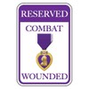 VictoryStore Parking Signs: Reserved Wounded Combat Parking Aluminum Sign, Size