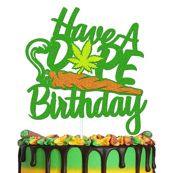 Have a Dope Birthday Cake Decorations Weed Leaf Pot Leaves 420 Themed Happy Birthday Cake Topper Men Women Bday Party Supplies Glitter Green Double Sided
