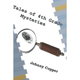 Tales of 4th Grade Mysteries