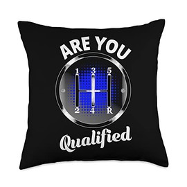 Stick Shift Manual Shift 5 speed Real Cars Don't Shift Themselves Five Speed Drifting Throw Pillow, 18x18, Multicolor