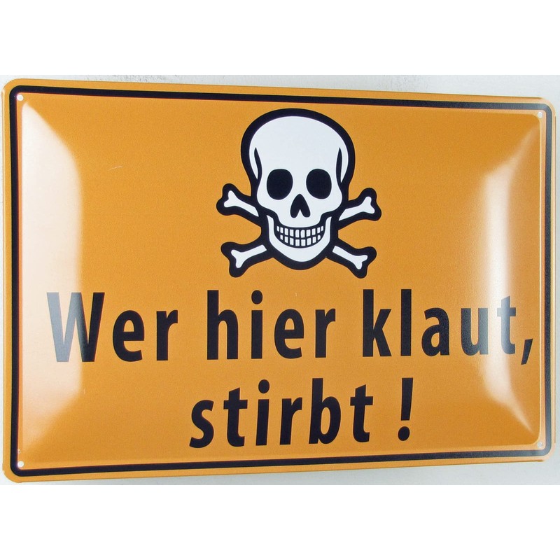 Tin Sign 20 x 30 cm Domed Wer hier klaut