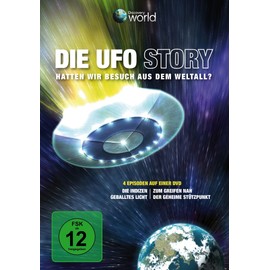 Die UFO-Story - Hatten wir Besuch aus dem Weltall? (Discovery World)