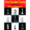 Chess Calculation Training: Middlegame