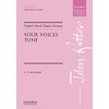Your voices tune: SATB vocal score (Oxford Choral Classics Octavos)