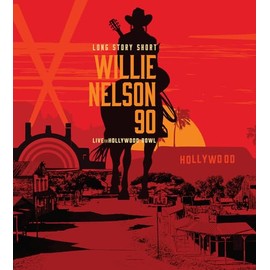 Long Story Short: Willie Nelson 90: Live at the Ho
